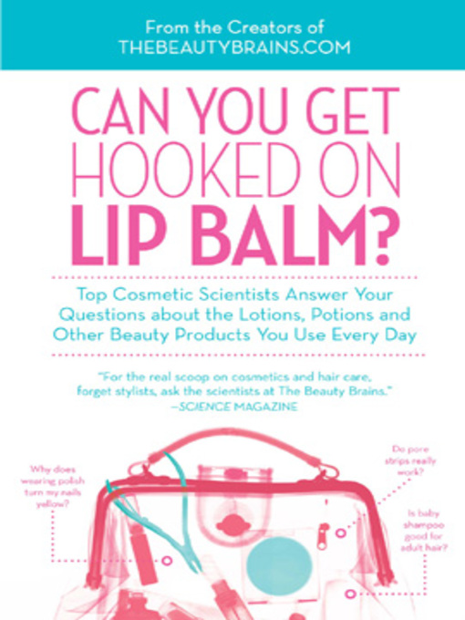 Cover image for Can You Get Hooked on Lip Balm?